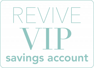 Revive VIP Savings Account