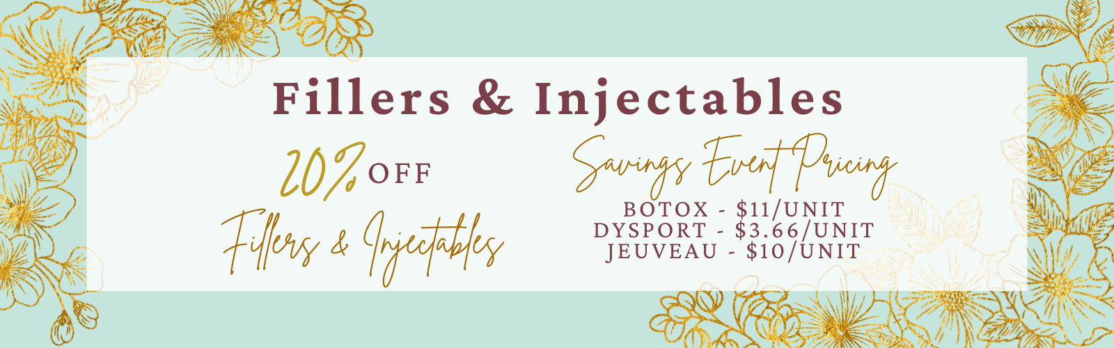 Save on Fillers & Injectables