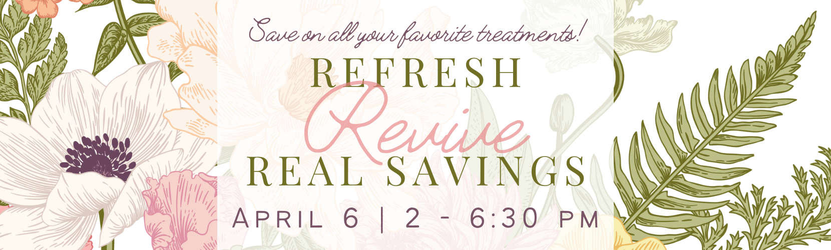 Spring Savings Event at Revive