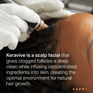 Keravive, a Hydrafacial for the scalp, Keravive before and after
