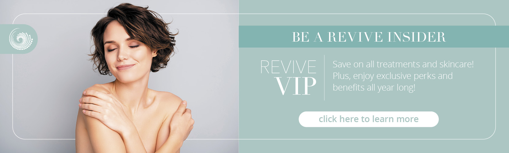 Revive Insider VIP Program